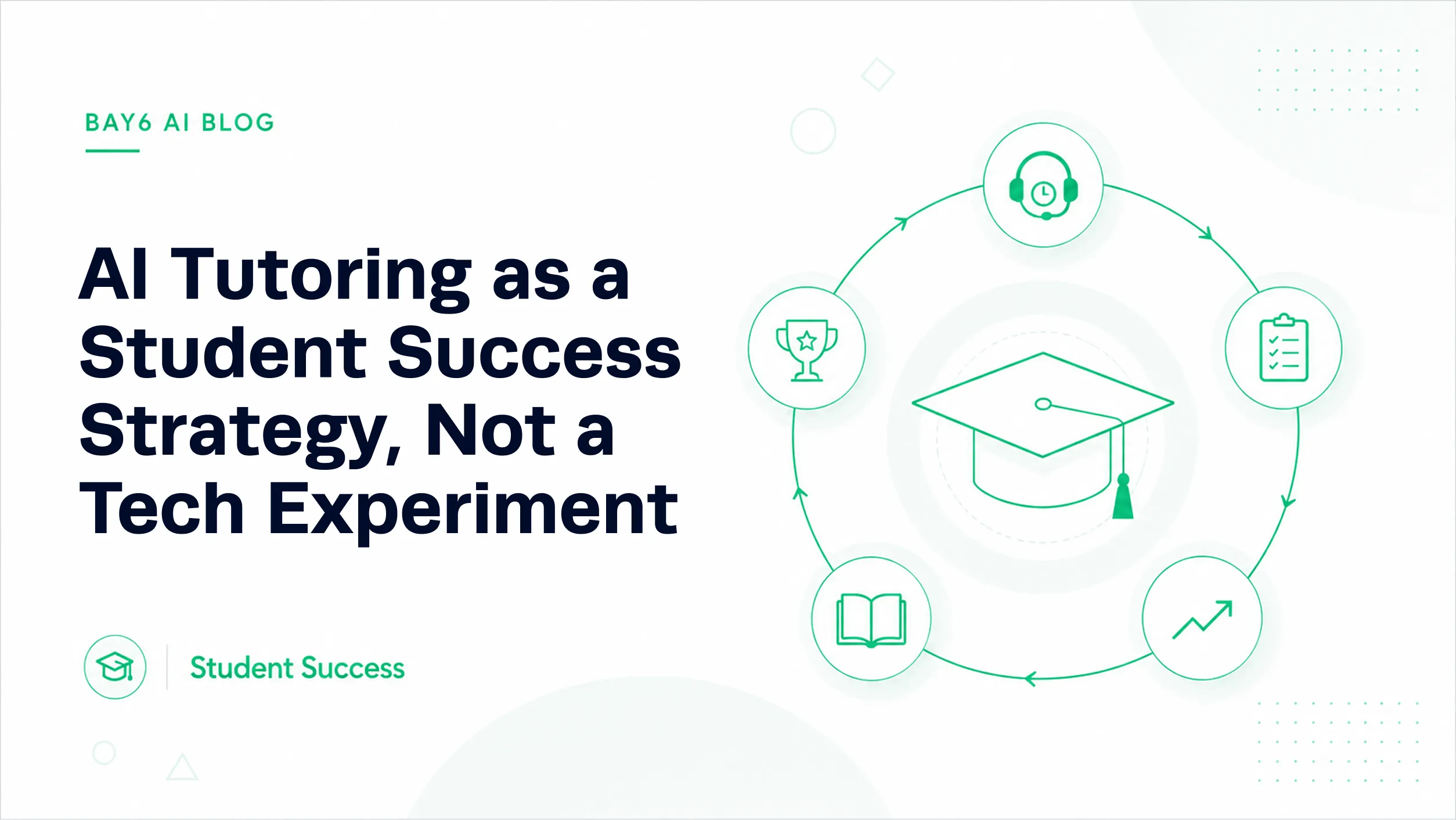 AI_Tutoring_as_a_Student_Success_Strategy_Not_a_Tech_Experiment